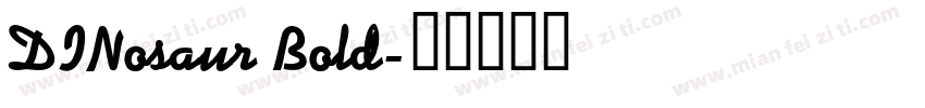 DINosaur Bold字体转换